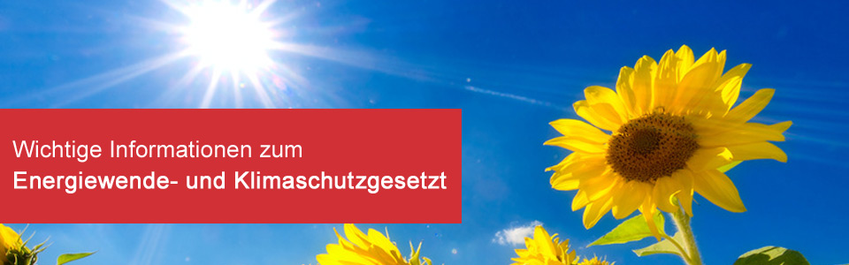 Informationen zum Energiewende- und Klimaschutzgesetz